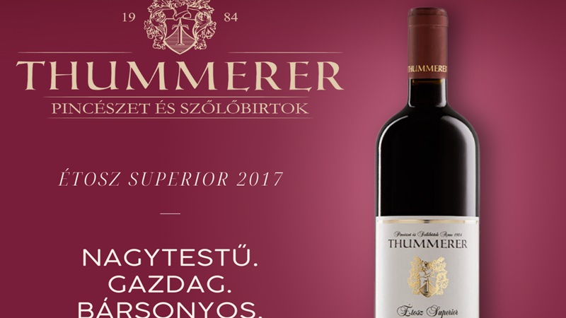 Egy különleges bor premierje: Thummerer ÉTOSZ Superior 2017